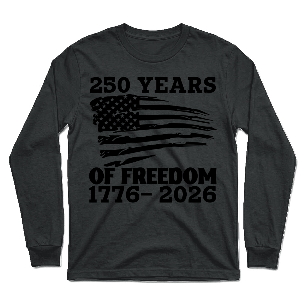 Product 250 Years of Freedom 1776  2026 Unisex Longsleeve