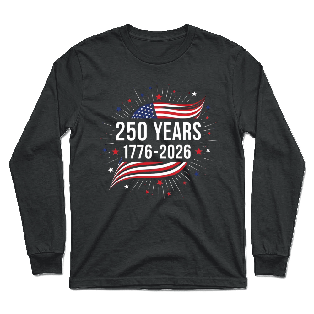 Product America 250 Years 1776   2026 Unisex Longsleeve