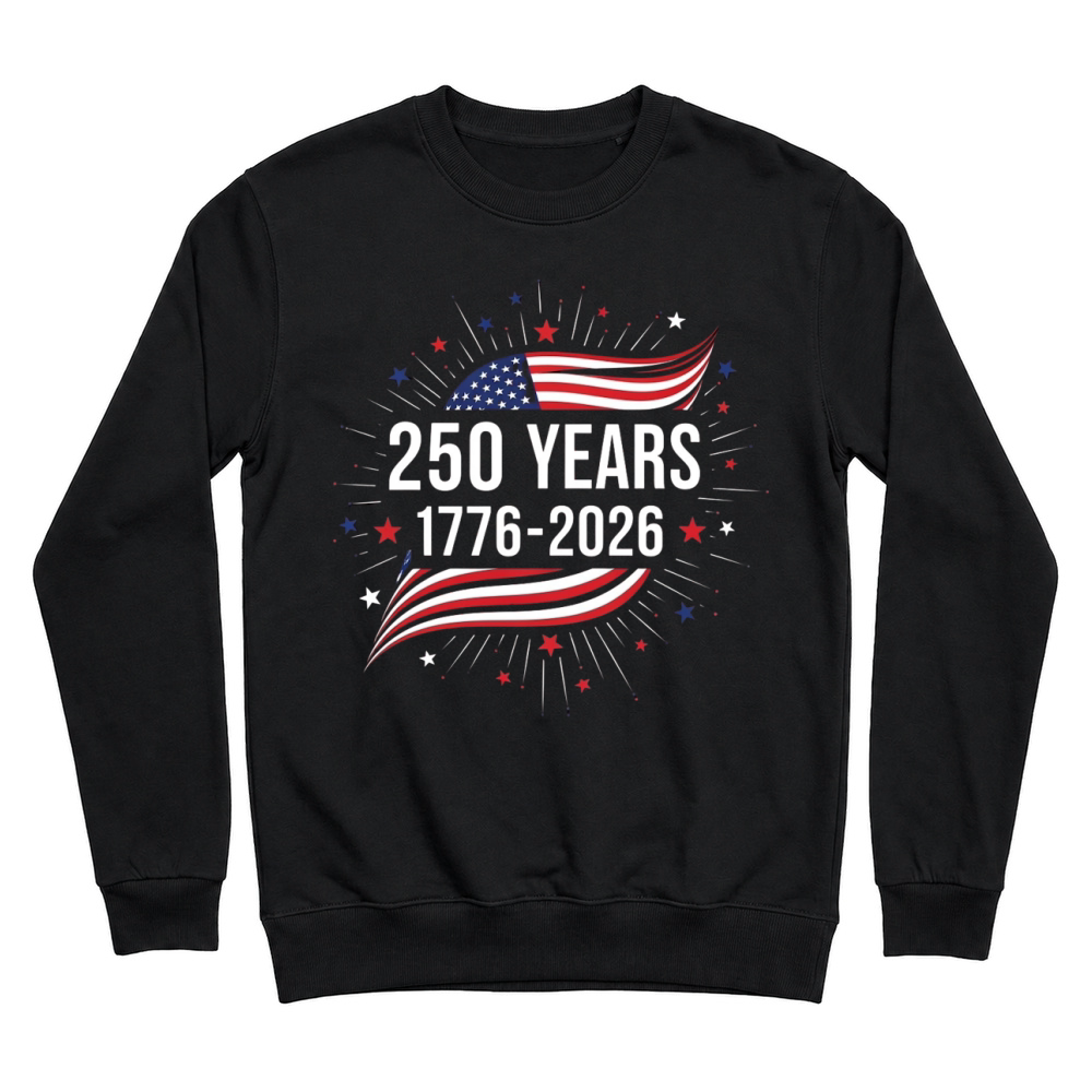 Product America 250 Years 1776   2026 Unisex Sweatshirt