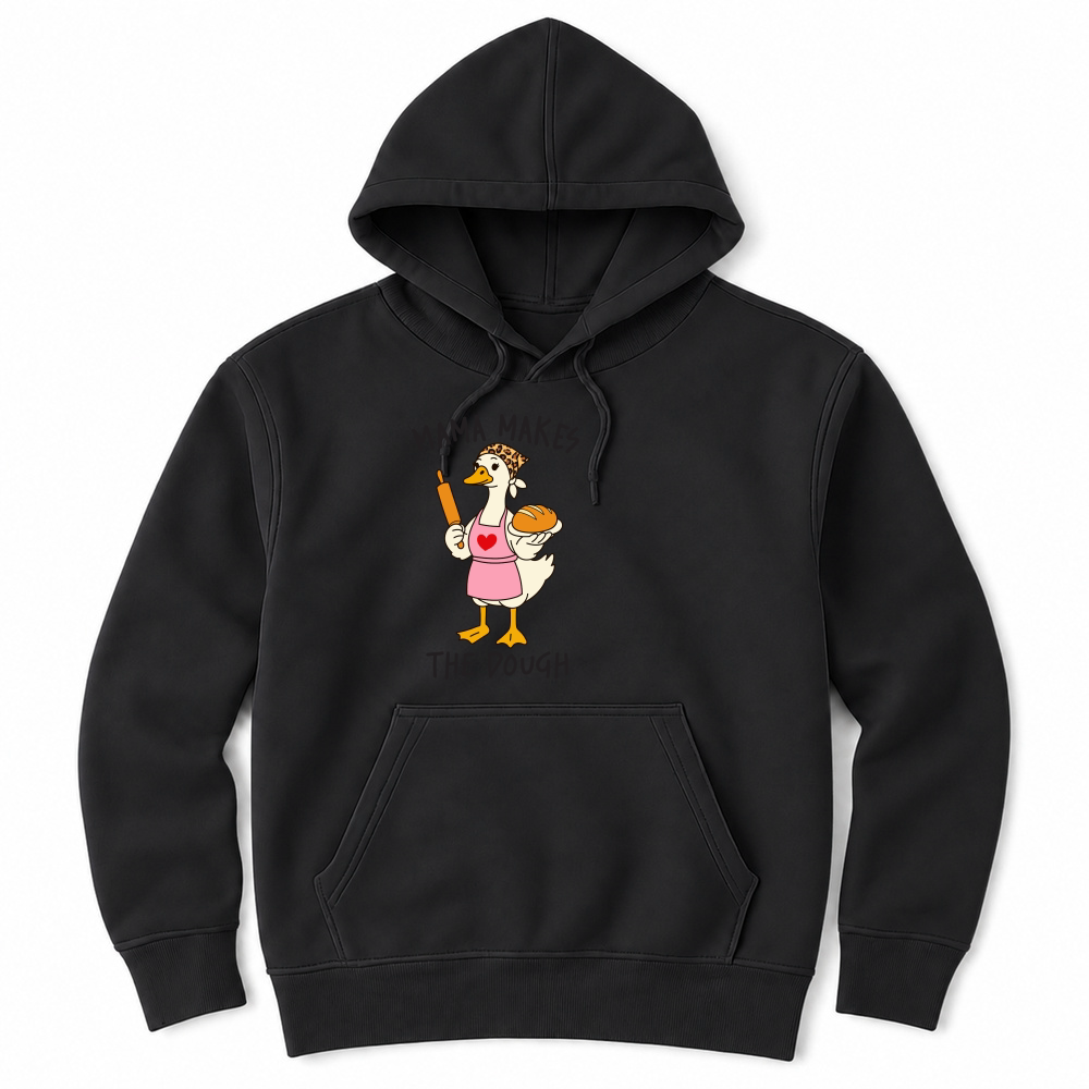 Product Mama makes the dough Funny Mama Goose Mother's Day Unisex Hoodie