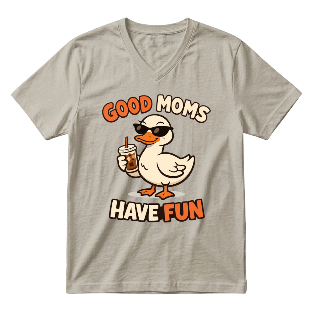 Product Good Moms Have Fun Funny Cool Mom V-Neck T-shirt