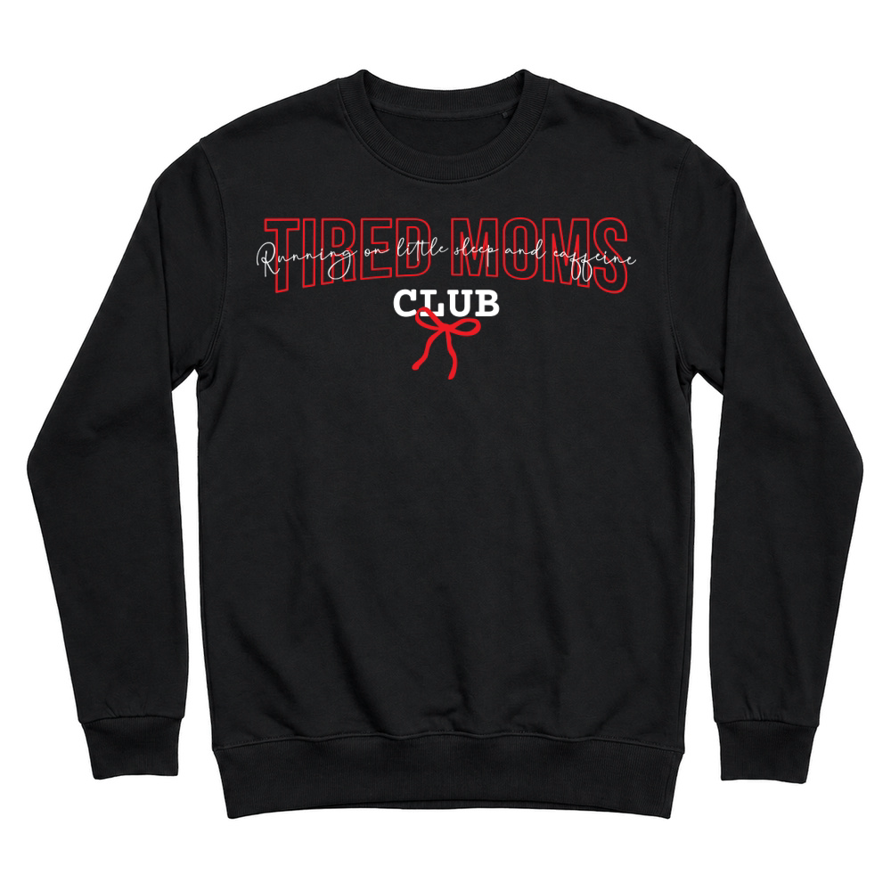 Product Tired moms club Vintage Funny Mom Quote Unisex Sweatshirt
