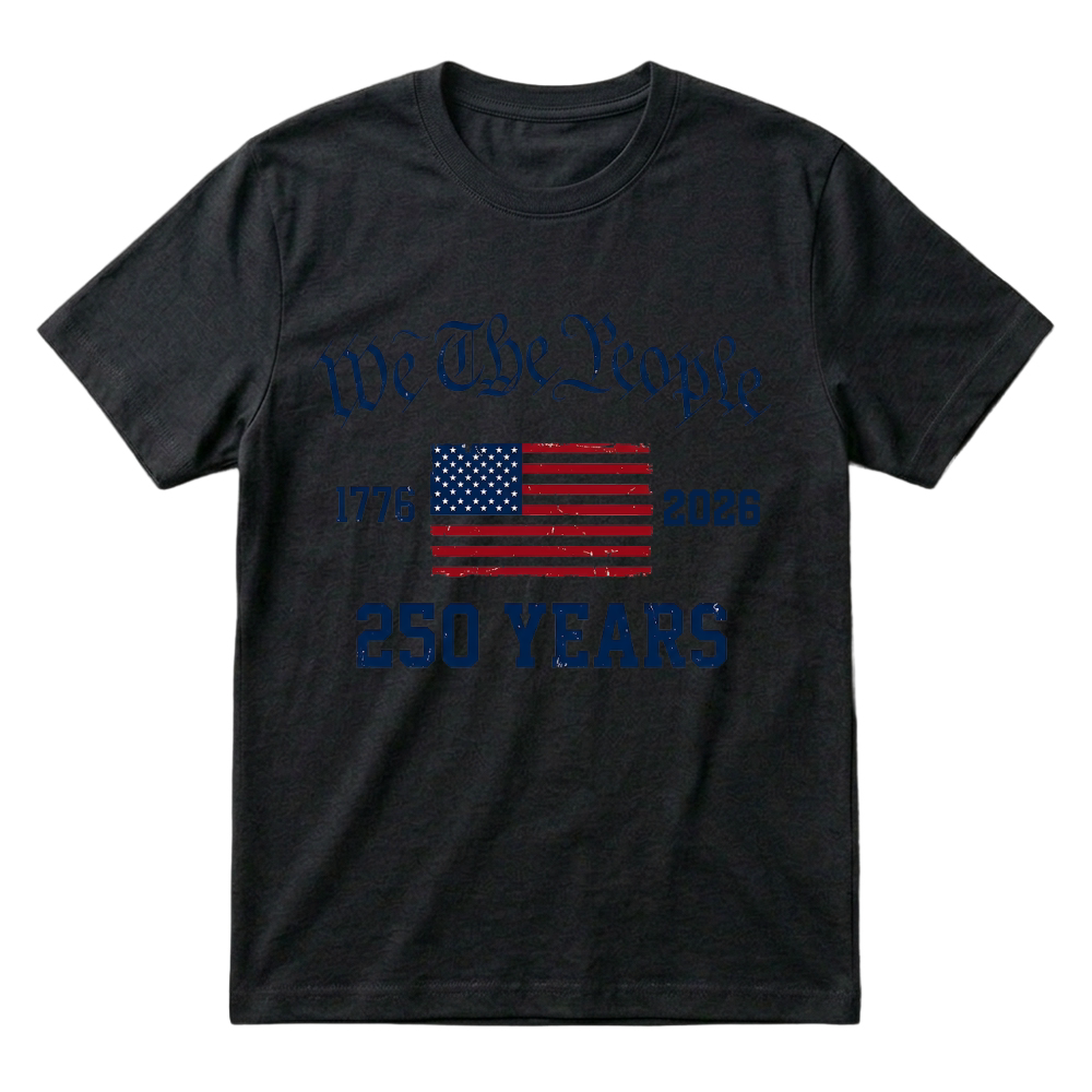 Product We the People 250 Years USA 1776 2026 T-Shirt