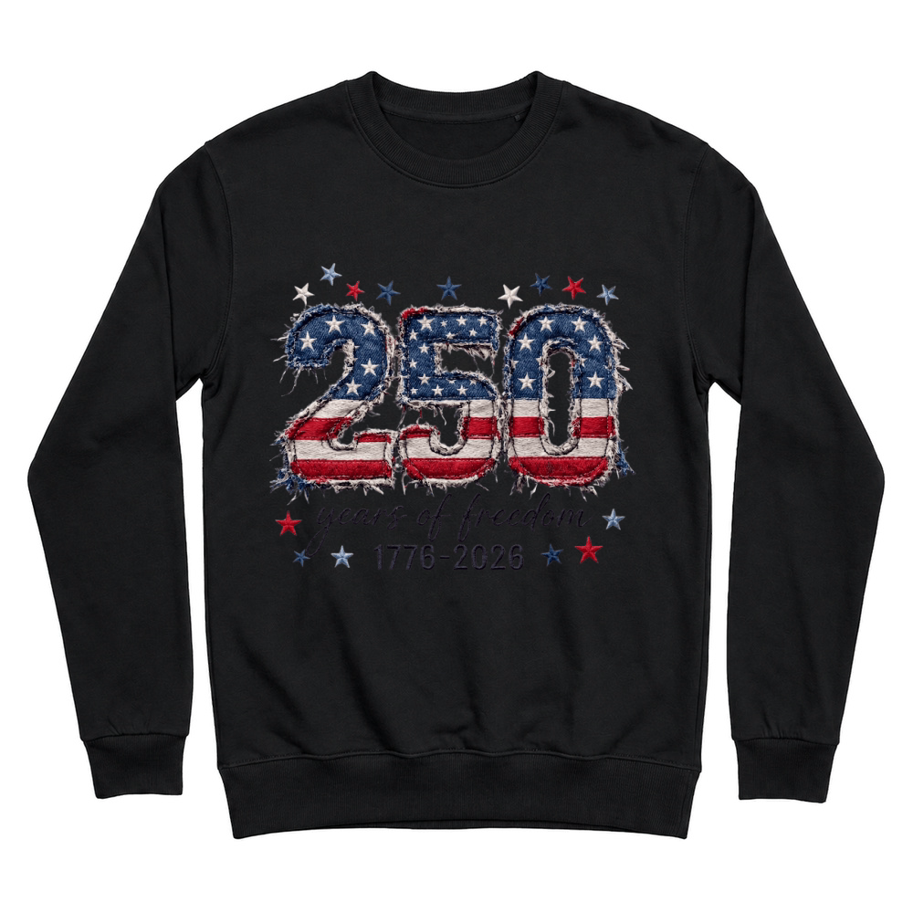 Product 250 Years Freedom Embroidery Patch Unisex Sweatshirt