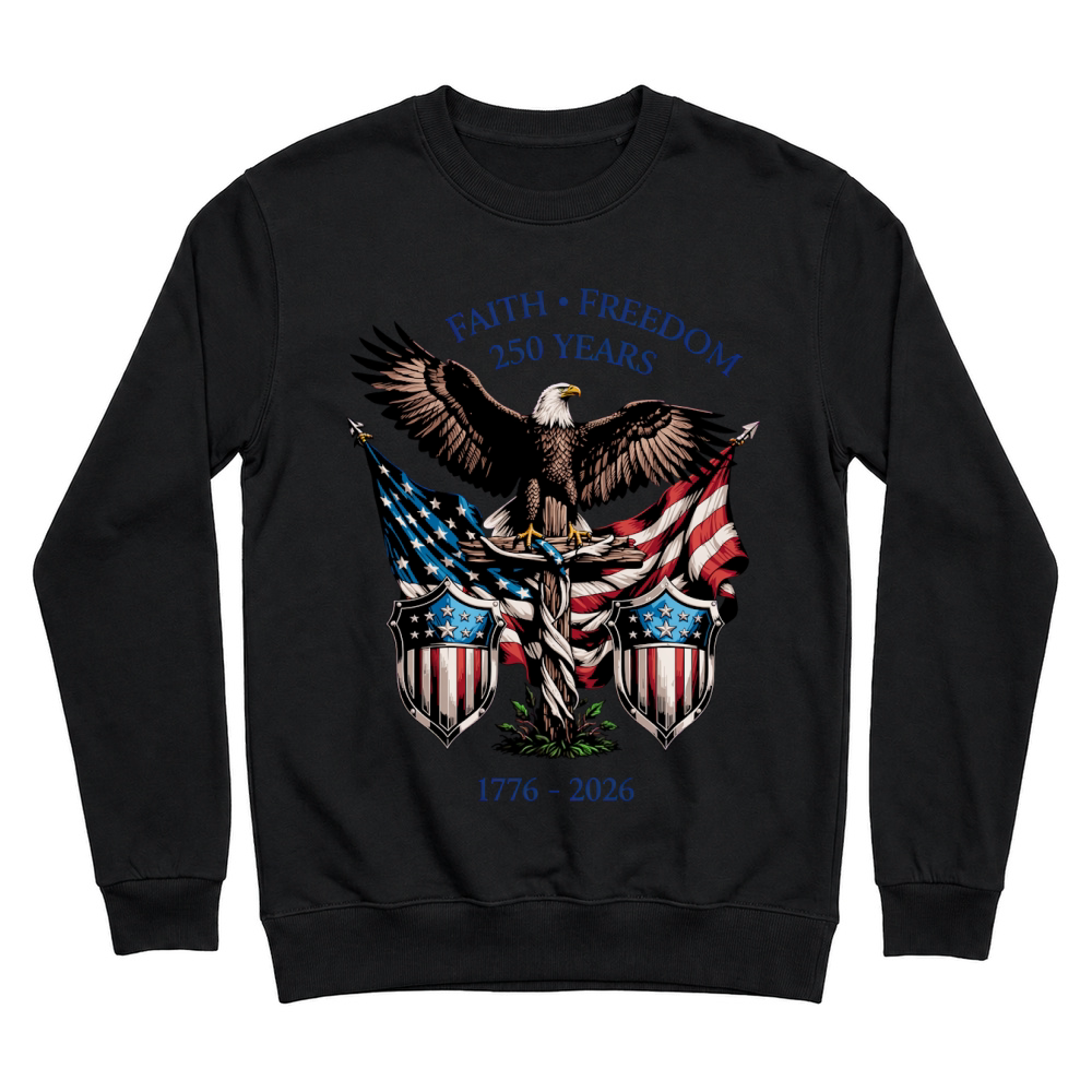 Product 250 Years Faith Freedom 4th of July USA Unisex Sweatshirt