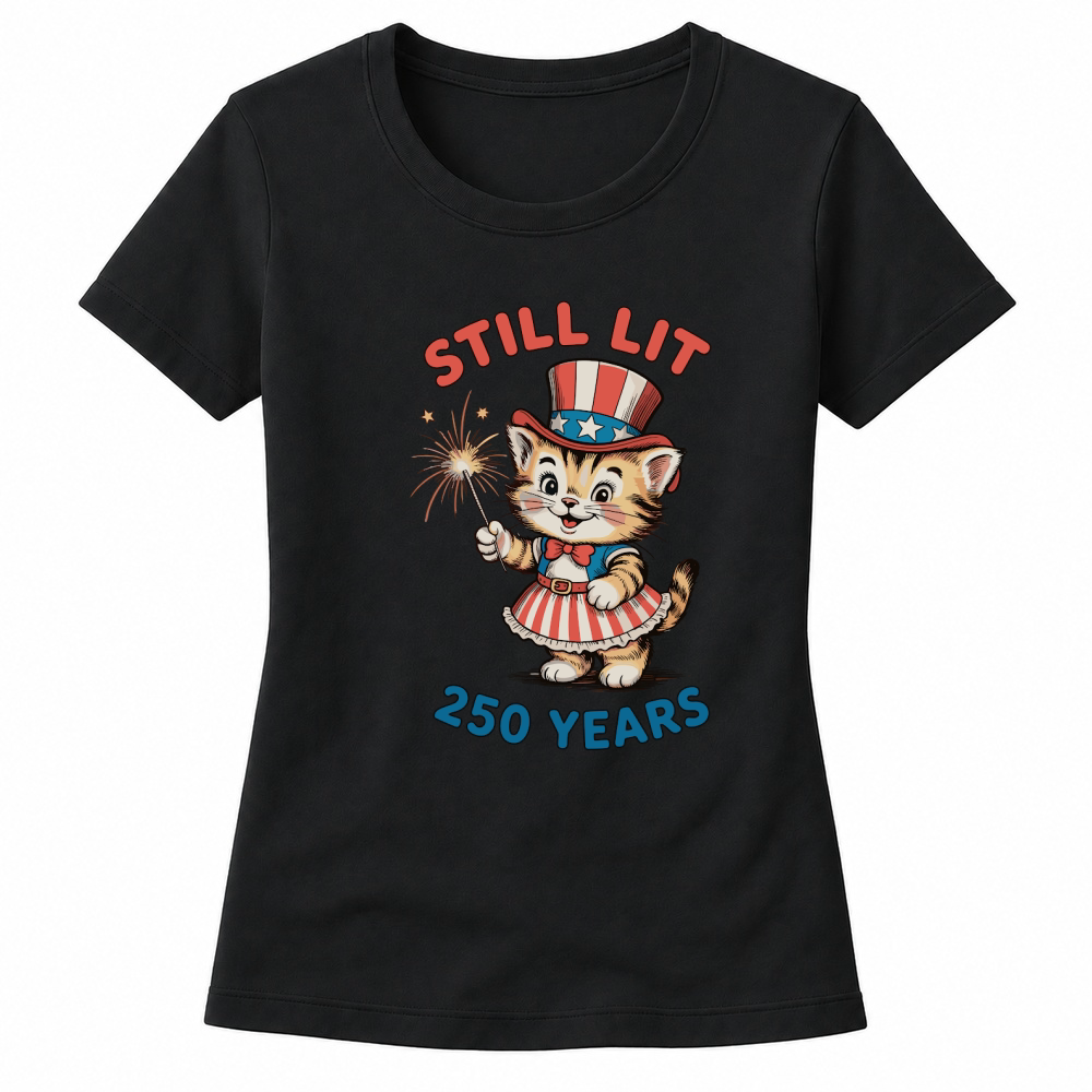 Product Still Lit 250 Years Patriotic Cat Women's T-shirts