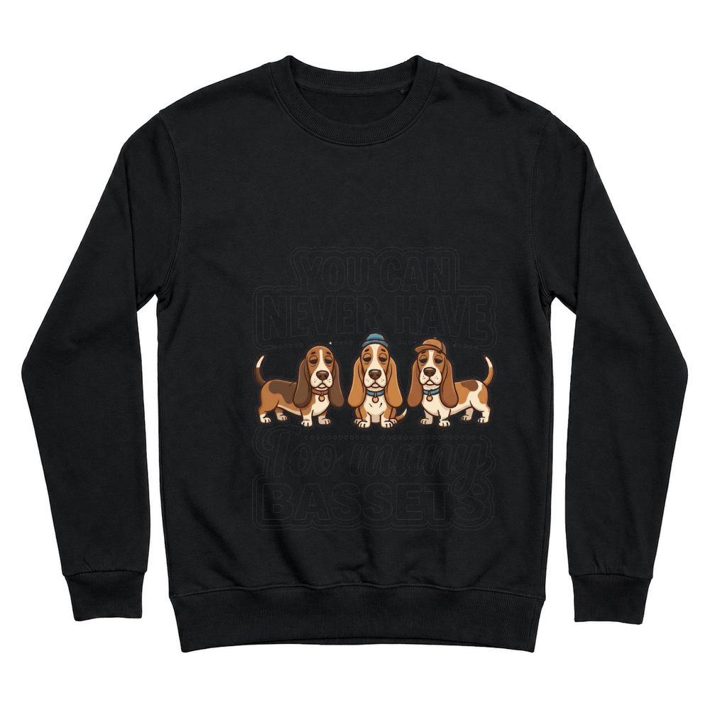 Product Bassets Dog Humor Pets Hound Unisex Sweatshirt