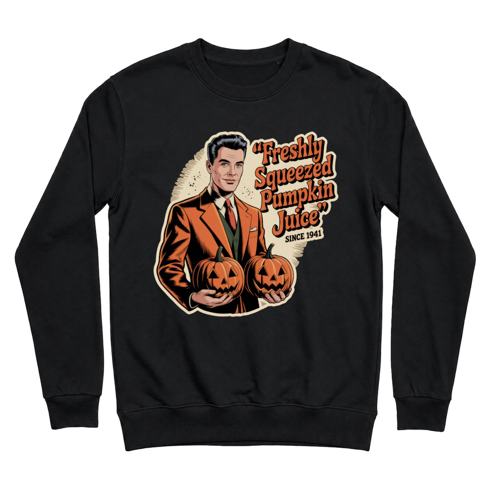 Product freshly squeezed pumpkin juice since 1941 halloween Unisex Sweatshirt