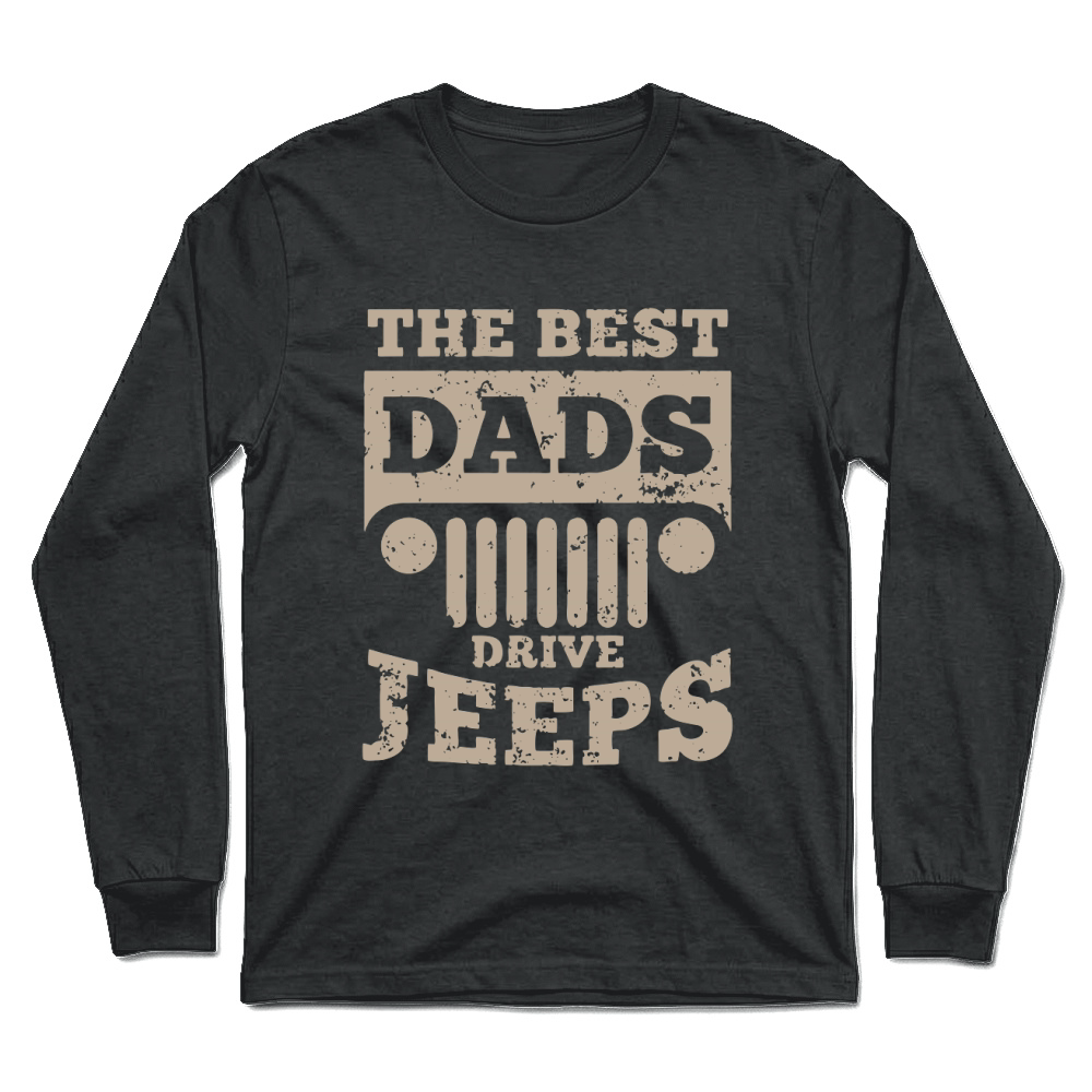 Product The best Dads drive Jeeps - offroad gift Unisex Longsleeve
