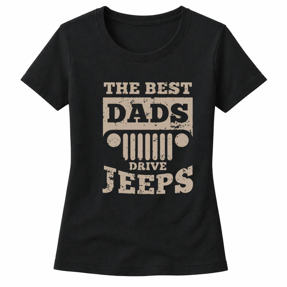 Product The best Dads drive Jeeps - offroad gift Women's T-shirts