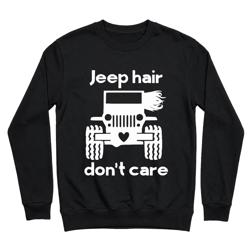 Product Jeep hair dont care T-Shirt Unisex Unisex Sweatshirt