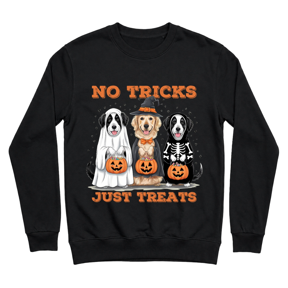 Product Dogs No Tricks Just Treats Unisex Sweatshirt