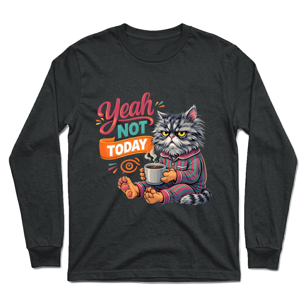 Product Yeah Not Today Funny Grumpy Cat Unisex Longsleeve