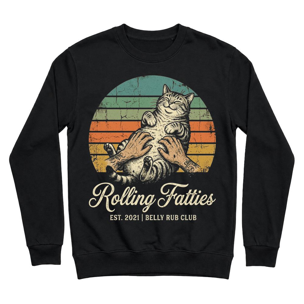 Product rolling fatties belly rub club tabby cat retro Unisex Sweatshirt