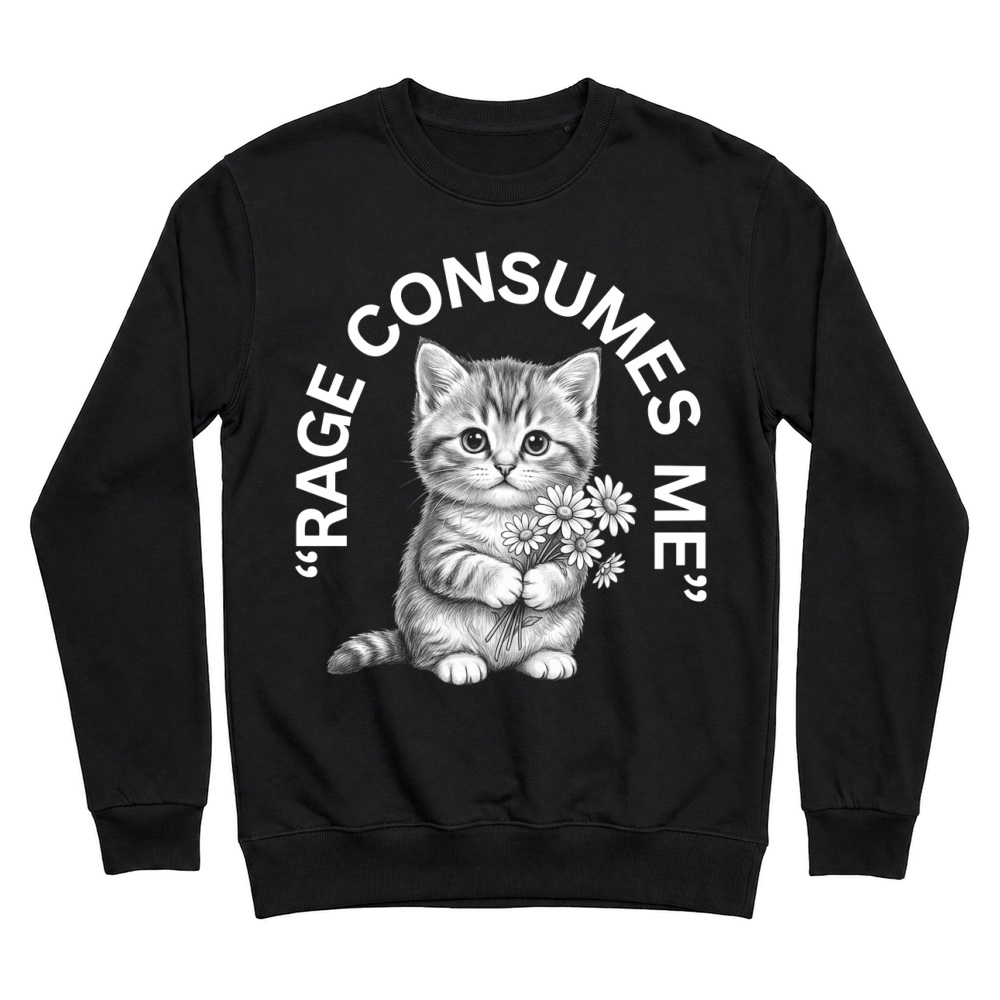 Product Rage Consumes Cat Flowers Cat Lover Unisex Sweatshirt