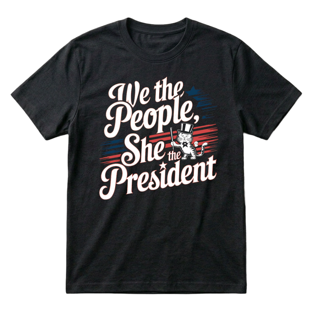 Product President Patriotic Cat She People T-Shirt