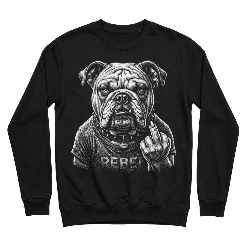 Product Bulldog Rebel Grumpy Dog Attitude Unisex Sweatshirt