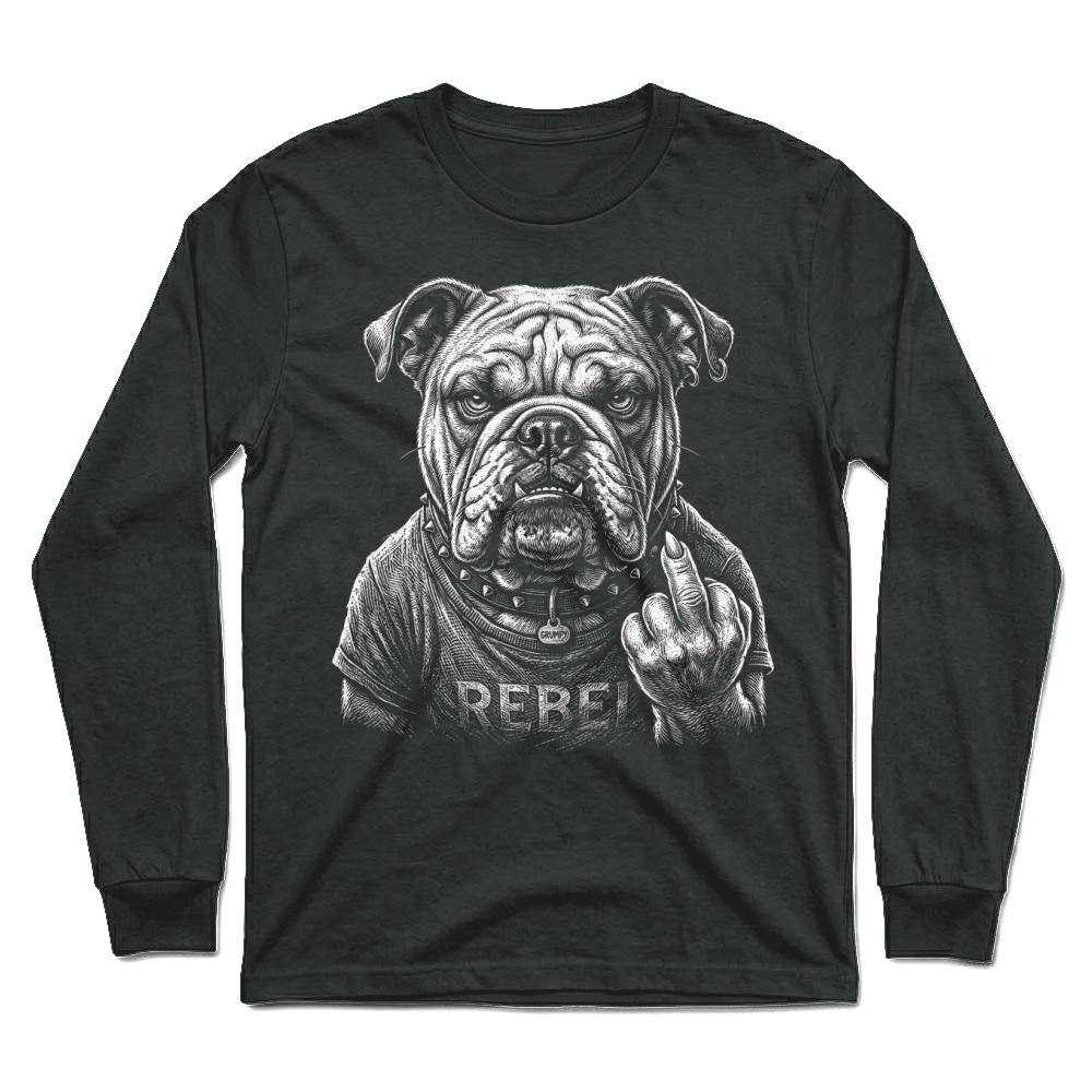 Product Bulldog Rebel Grumpy Dog Attitude Unisex Longsleeve