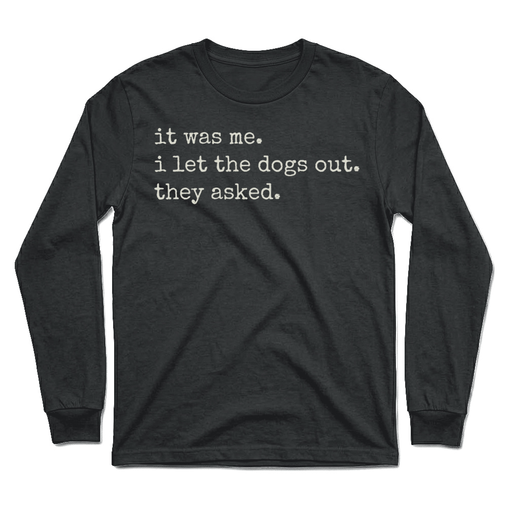 Product Dogs Humor Joke Sarcastic Lettering Unisex Longsleeve