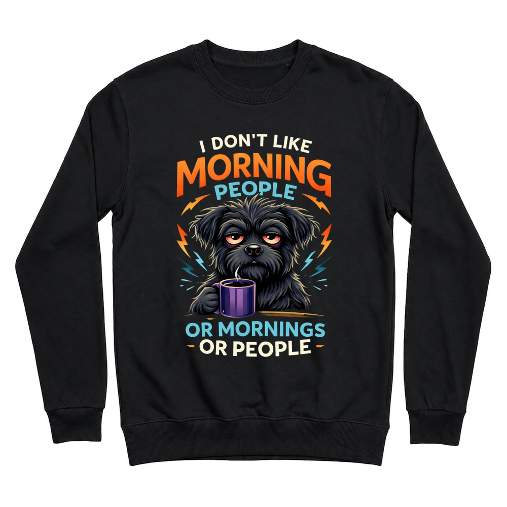 Product Dont Like Morning People Dog Unisex Sweatshirt