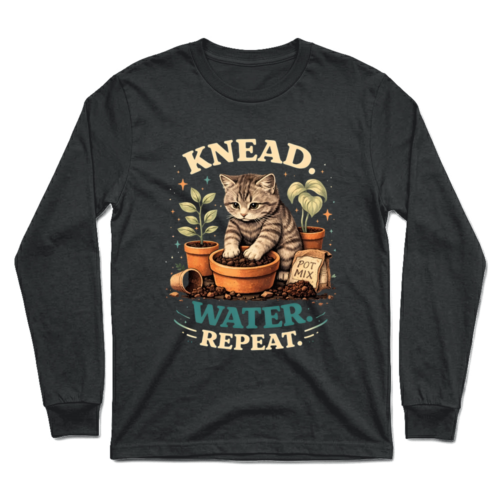 Product Kitten Cat Knead Water Repeat Plant Unisex Longsleeve