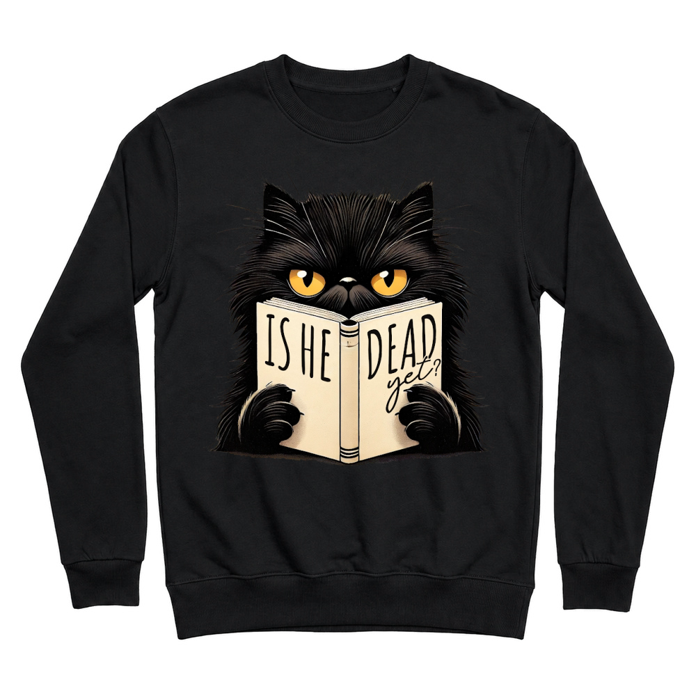 Product Is he dead yet Funny Cat Lover Unisex Sweatshirt