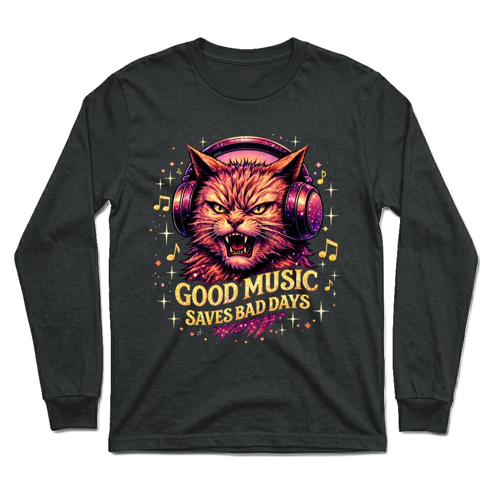 Product Good Music Saves Bad Days Funny Cat Unisex Longsleeve