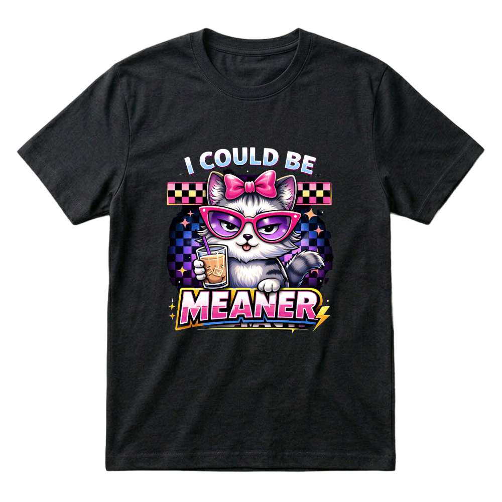 Product I Could Be Meaner Sassy Cat Pink T-Shirt