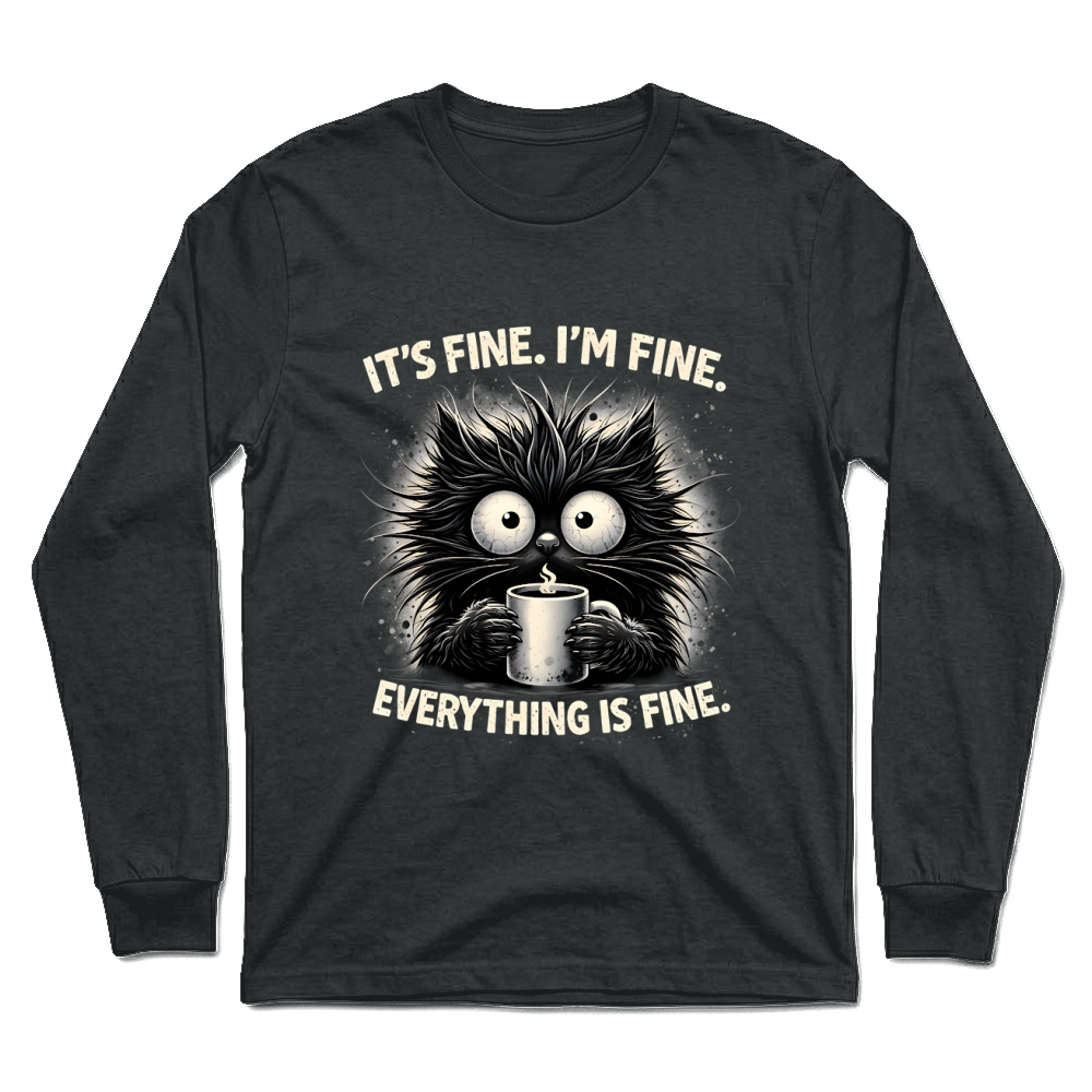 Product It's Fine I'm Fine Cat Mental Health Unisex Longsleeve