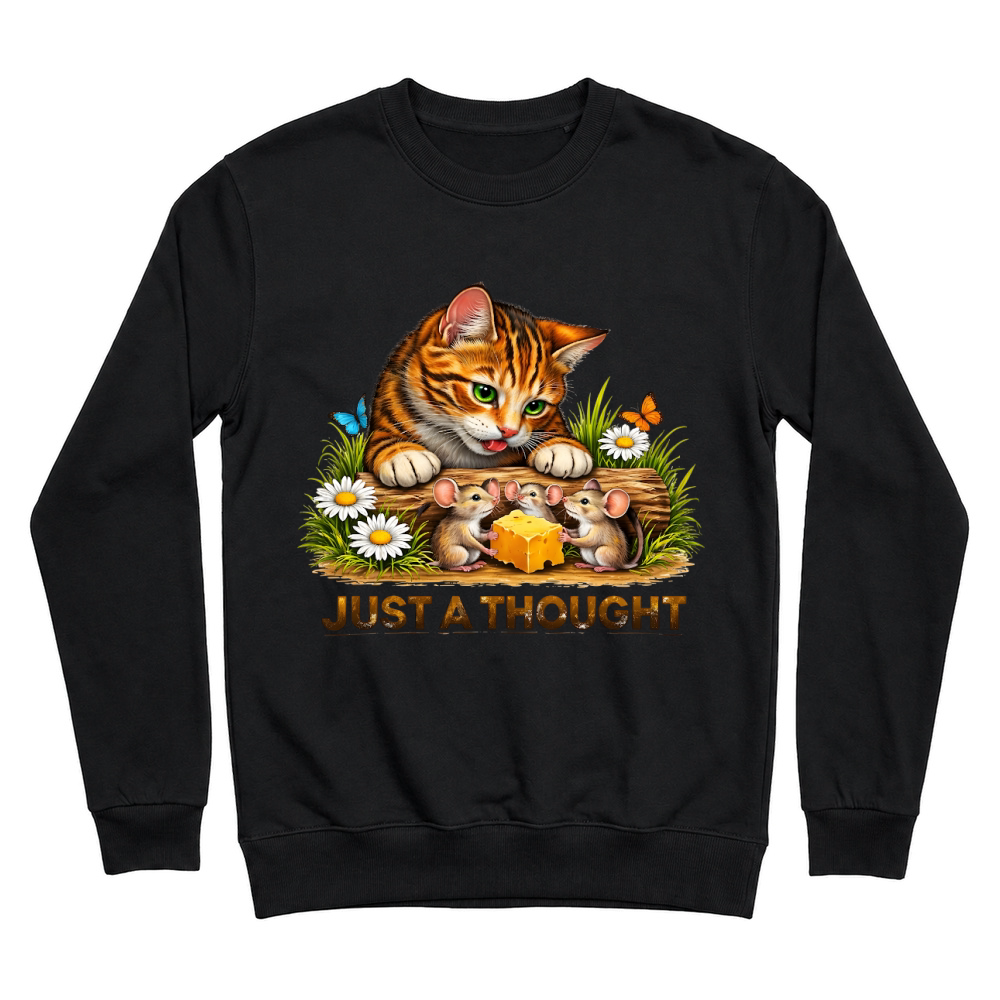 Product Just a Thought Cat Mouse Cheese Unisex Sweatshirt