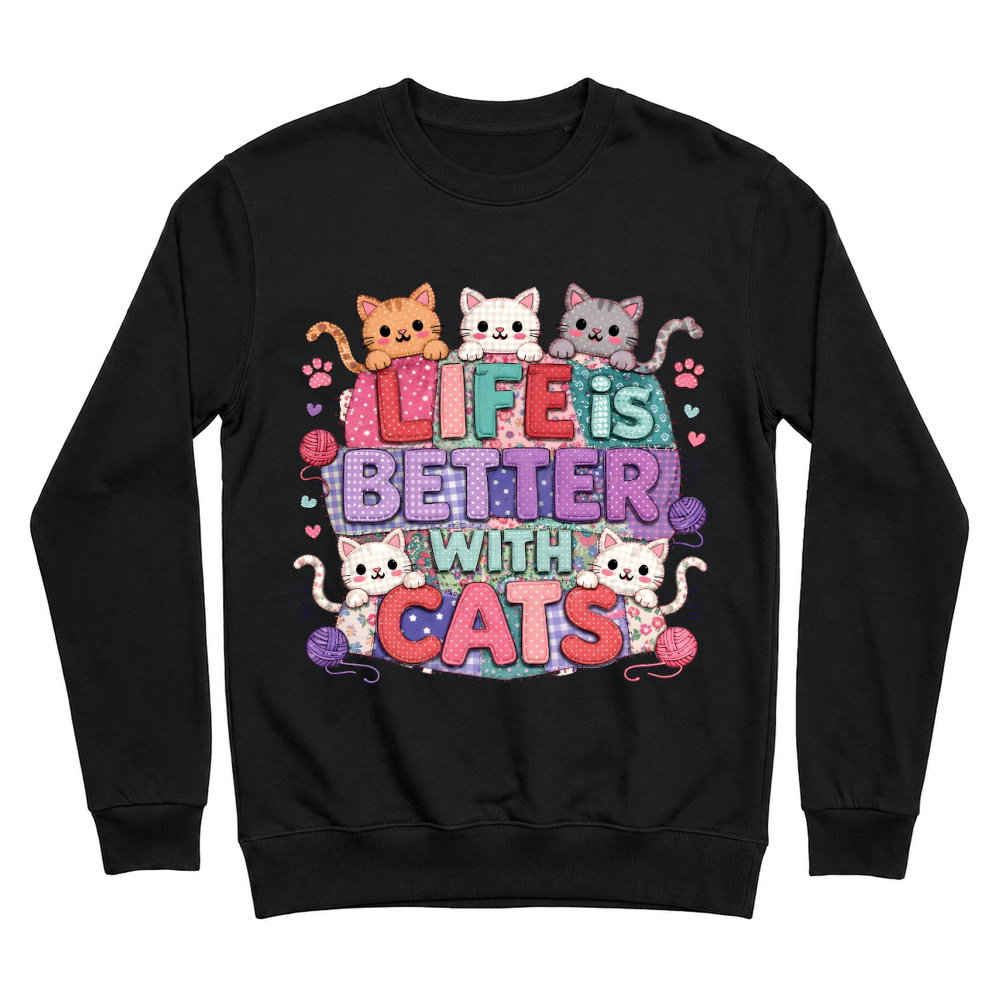 Product Life is Better with Cats Kitten Unisex Sweatshirt