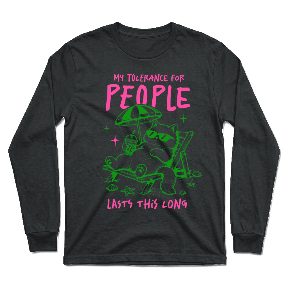 Product My tolerance for people lasts this long Sarcastic Funny Cat Unisex Longsleeve