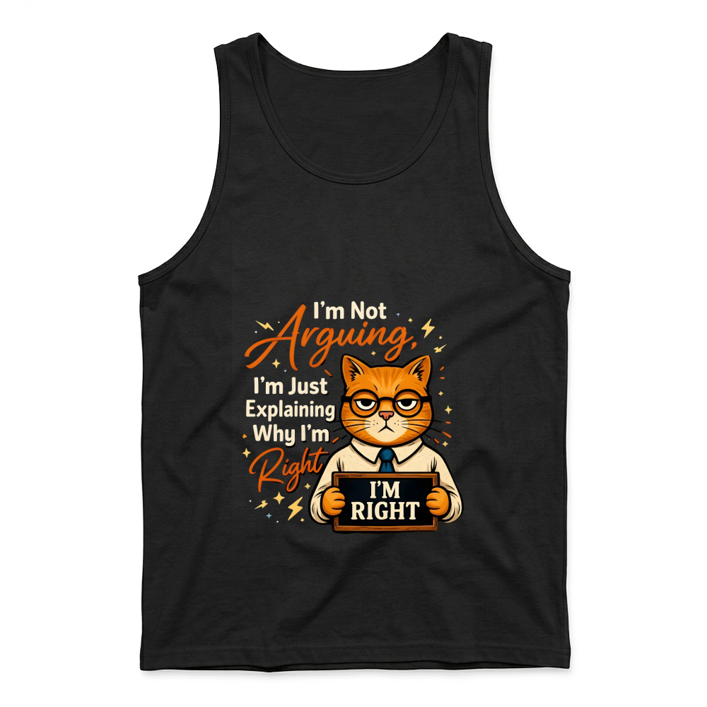 Product Not Arguing Explaining Funny Cat Tank Top