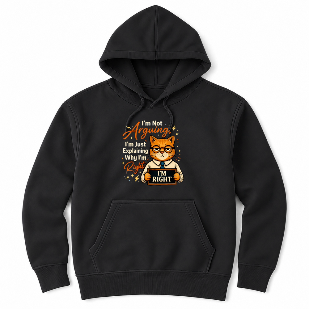 Product Not Arguing Explaining Funny Cat Unisex Hoodie