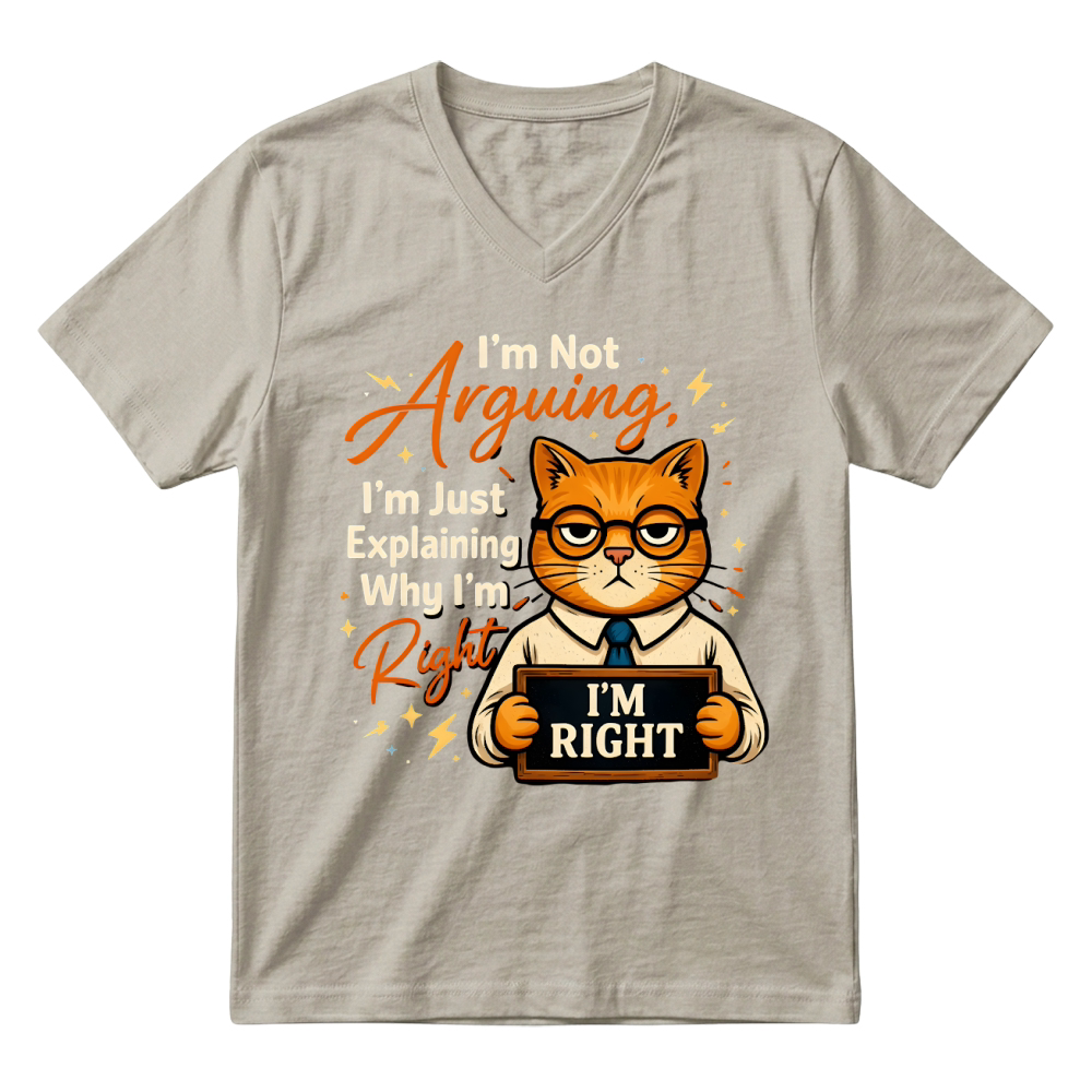 Product Not Arguing Explaining Funny Cat V-Neck T-shirt