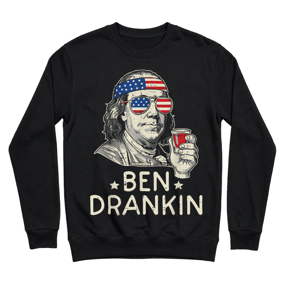 Product 4th of July Ben Drankin US Flag Funny American Dad Men Women T Shirt Unisex Sweatshirt
