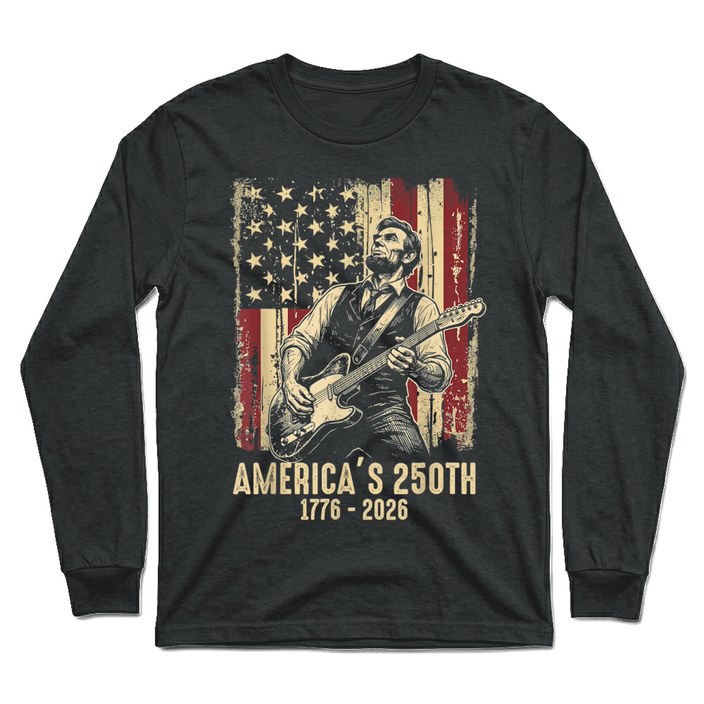 Product Abraham Lincoln Playing Guitar 4th of July 250th Anniversary Unisex Longsleeve