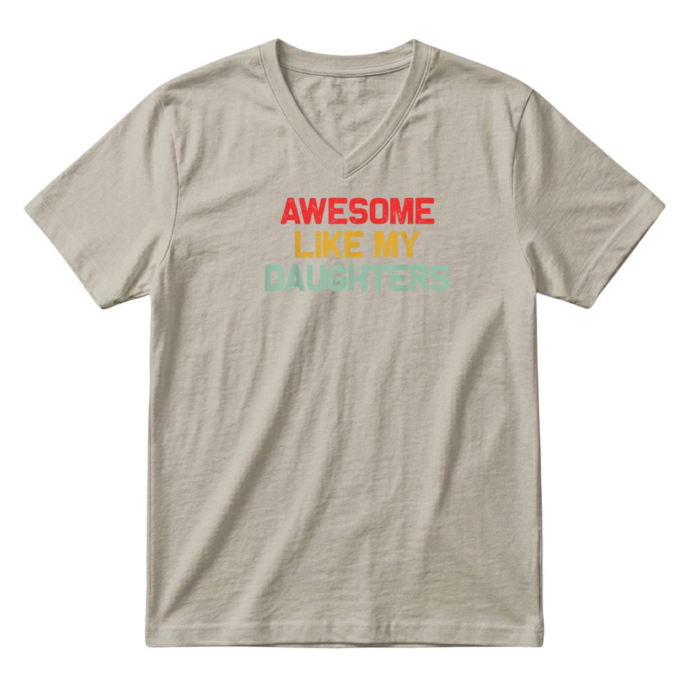 Product Awesome Like My Daughters Men Funny Fathers Day Dad Retro T Shirt V-Neck T-shirt