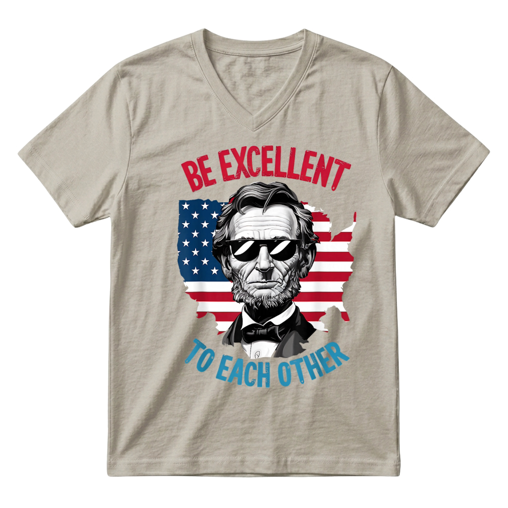Product be Excellent to Each Other US Map Flag Abe Abraham Lincoln V-Neck T-shirt