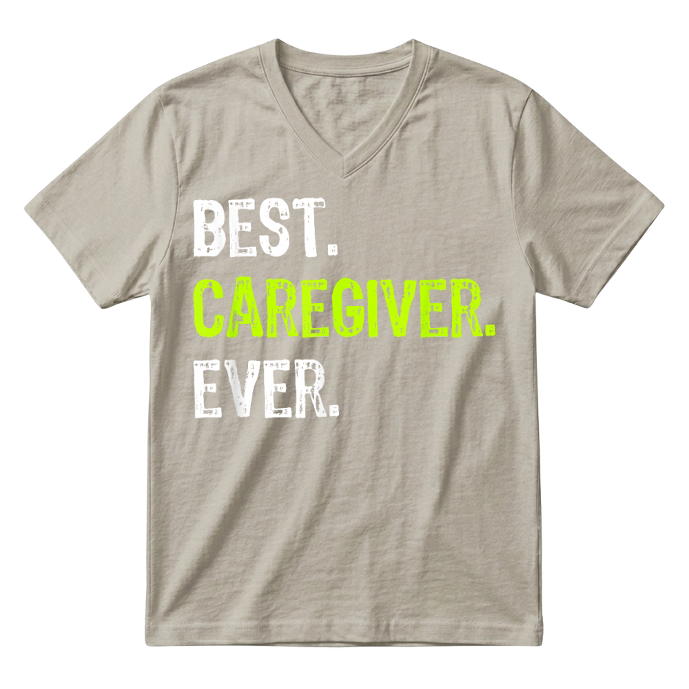 Product Best Caregiver Ever T Shirt V-Neck T-shirt