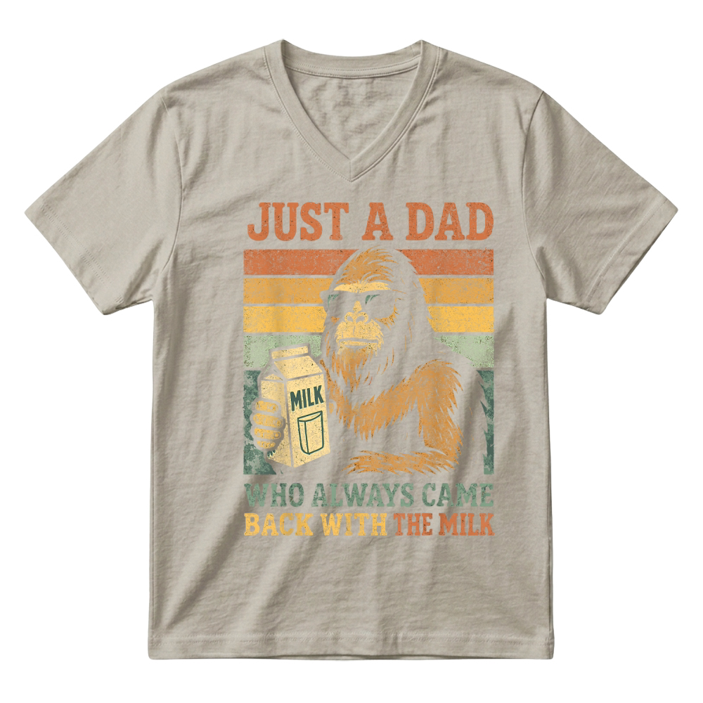 Product Bigfoot Papa, Just A Dad Who Always Came Back with The Milk V-Neck T-shirt