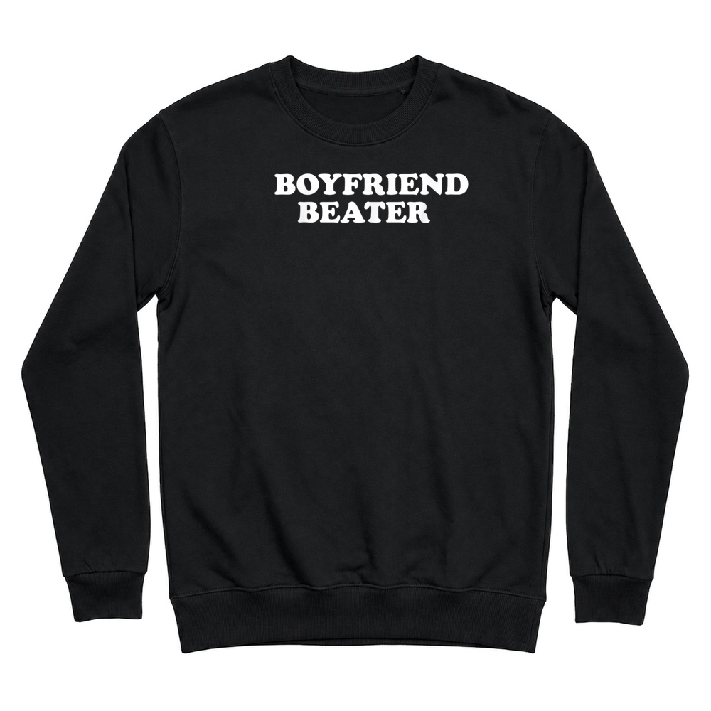 Product Boyfriend Beater Funny Girlfriend Humor Retro Groovy T Shirt Unisex Sweatshirt