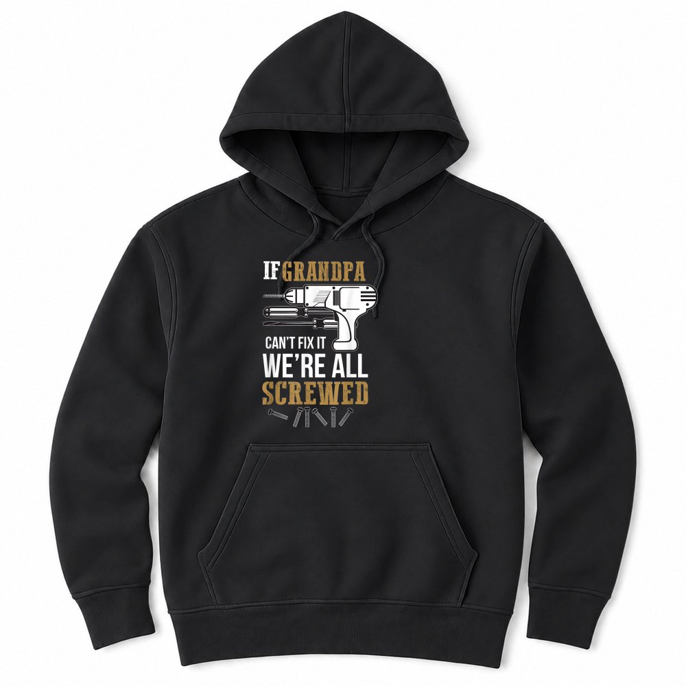 Product f Grandpa Can't Fix it Gifts Unisex Hoodie