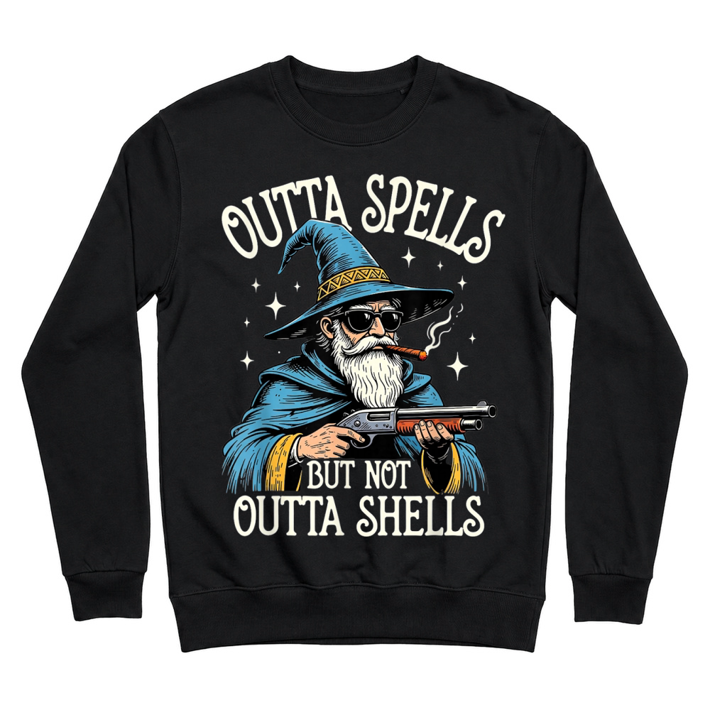 Product Fantasy Wizard Meme Outta Spells But Not Outta Shells Funny T Shirt Unisex Sweatshirt