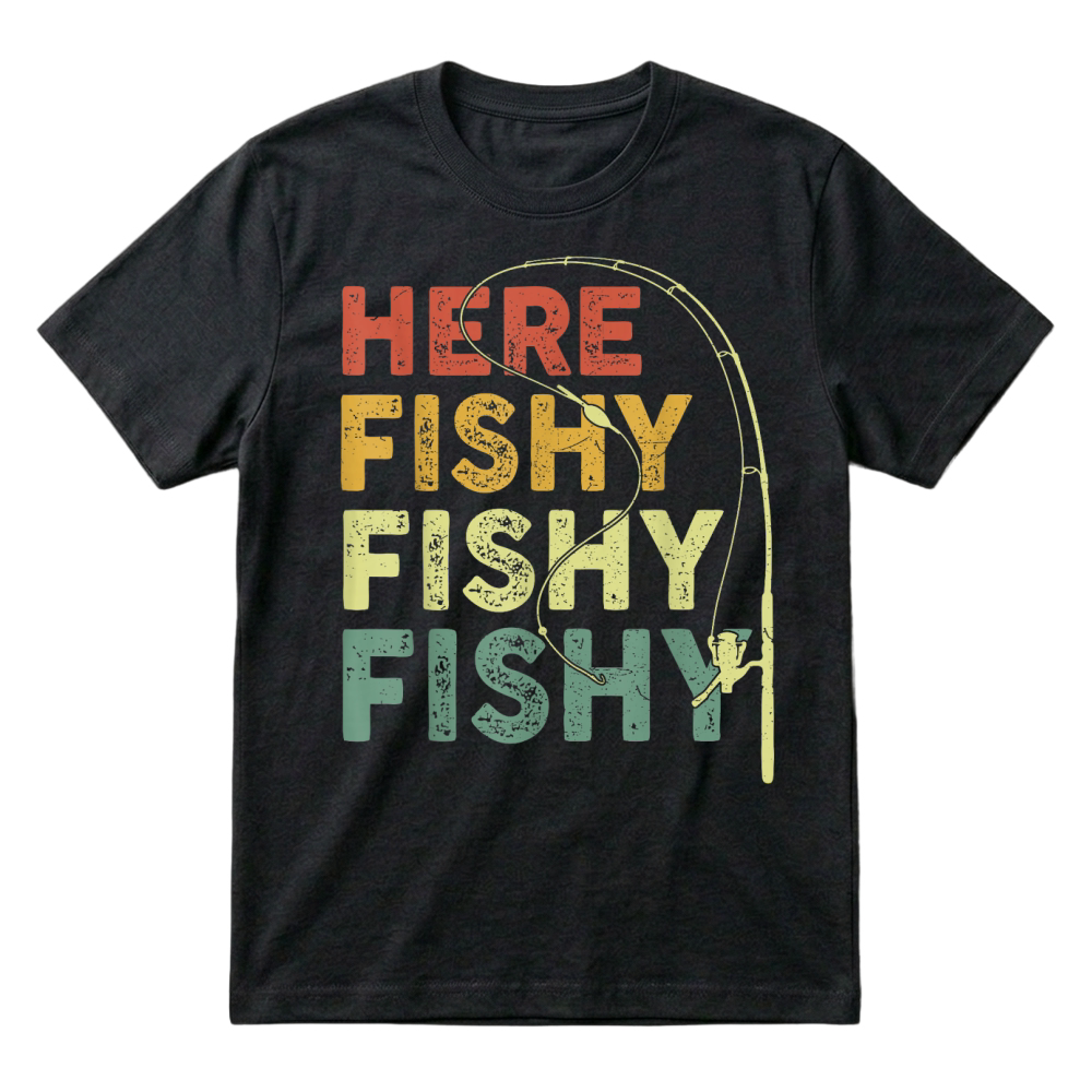 Product Fishing Here Fishy Bass Fish Dad Funny T Shirt T-Shirt