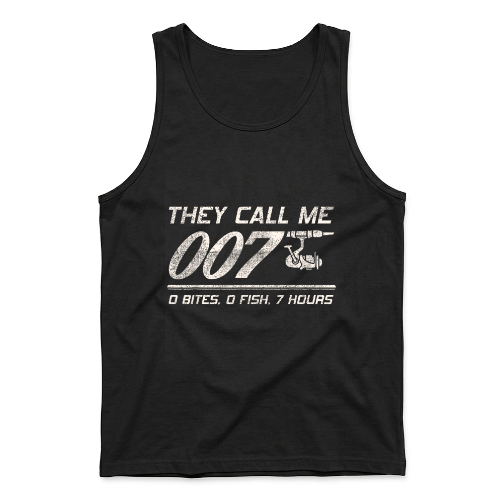 Product Fisherman Joke Dad   They Call Me 007   Funny Fishing Humor T Shirt Tank Top