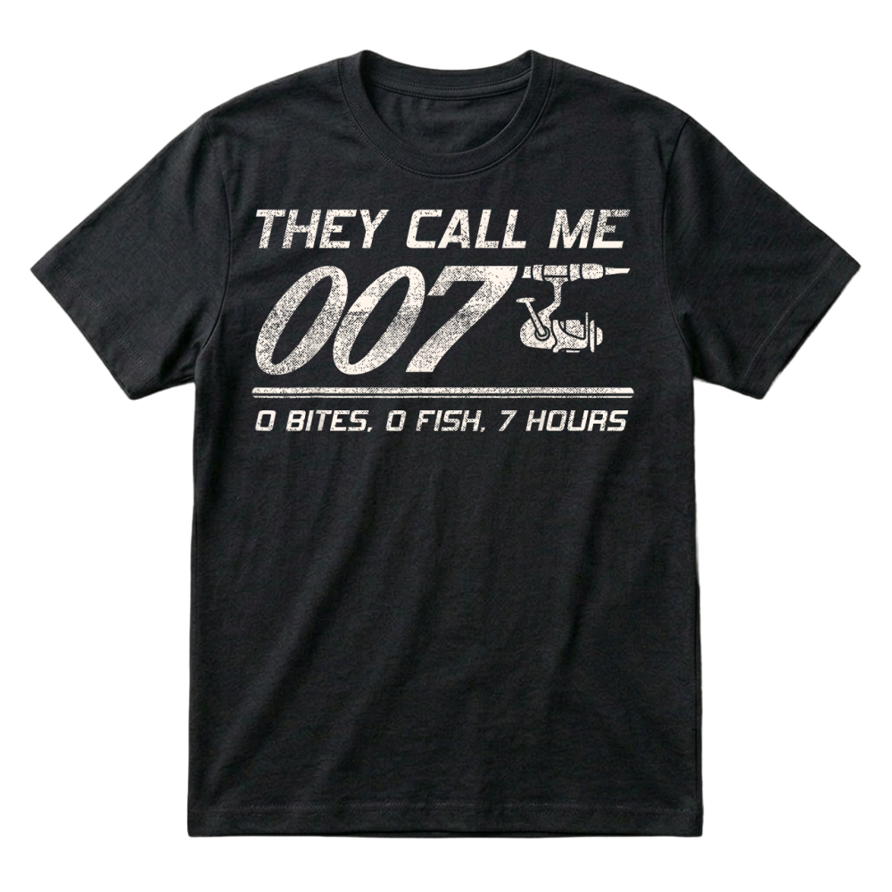 Product Fisherman Joke Dad   They Call Me 007   Funny Fishing Humor T Shirt T-Shirt