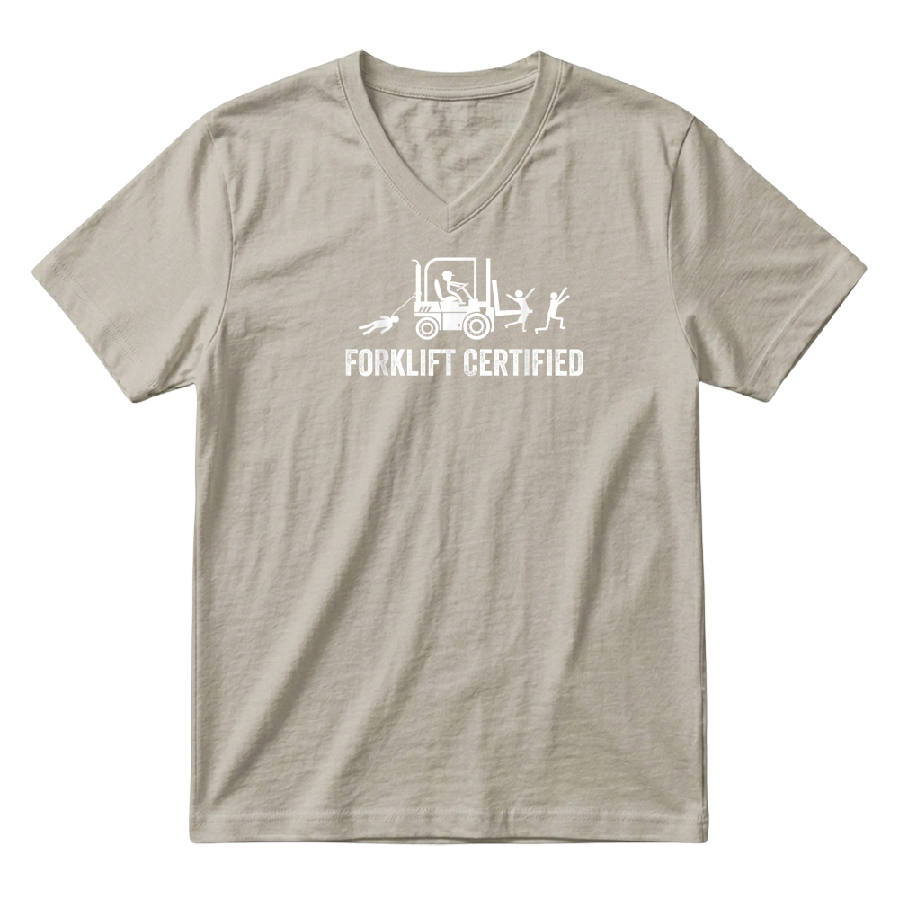 Product Forklift Certified Shirt, Funny Certified Forklift Operator T Shirt V-Neck T-shirt