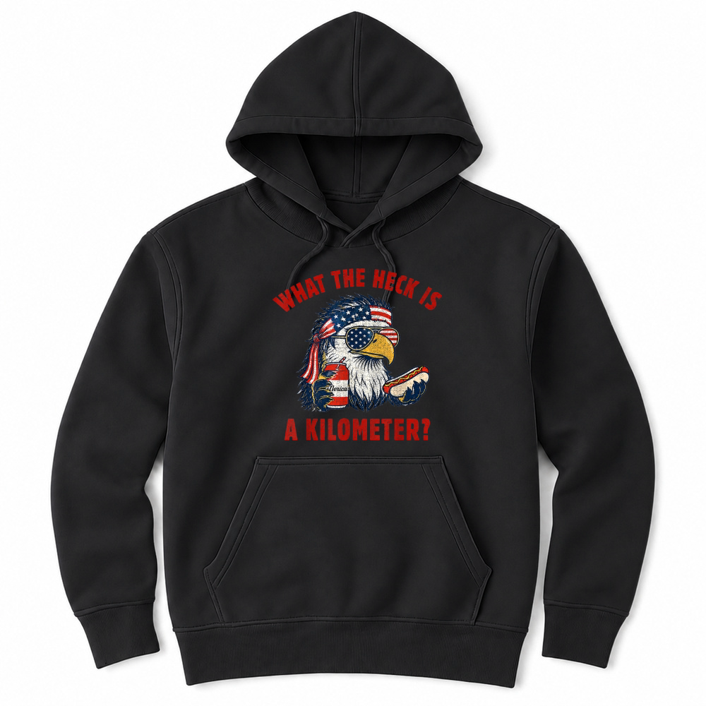 Product Funny 4th of July Eagle What The Heck is A Kilometer T Shirt Unisex Hoodie