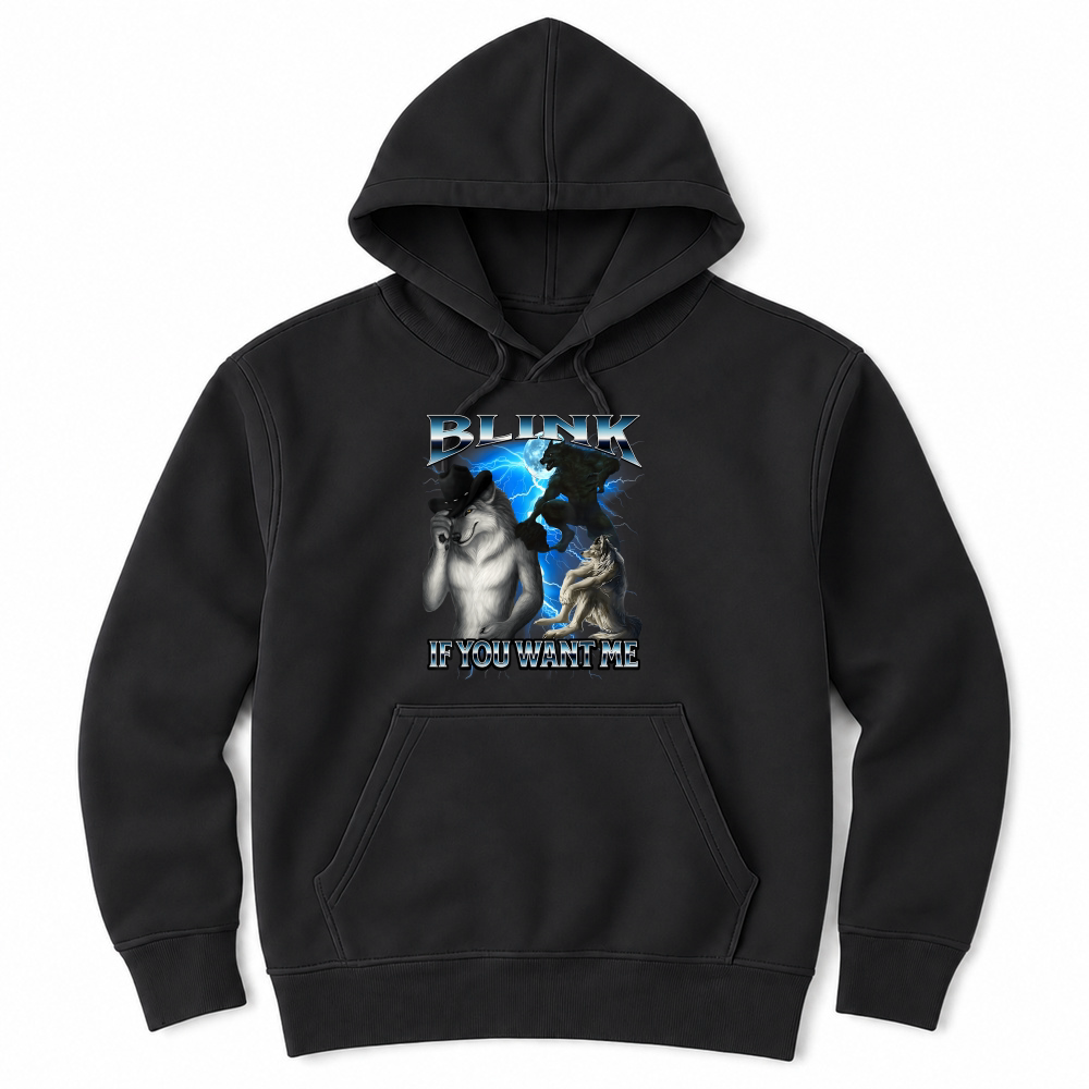 Product Funny Alpha Wolf Meme Blink If You Want Me Bootleg T Shirt Unisex Hoodie